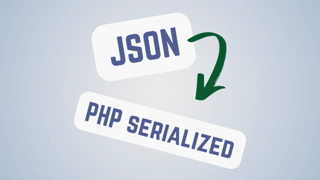 JSON to PHP serialized converter online tool